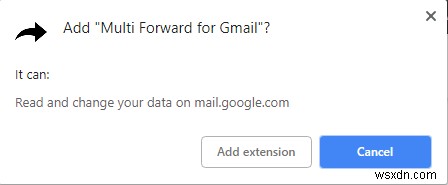 Cách chuyển tiếp nhiều email cùng lúc trong Gmail với Chrome 
