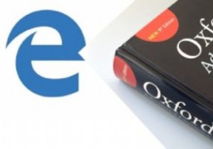 Cách sử dụng Từ điển tích hợp của Microsoft Edge 