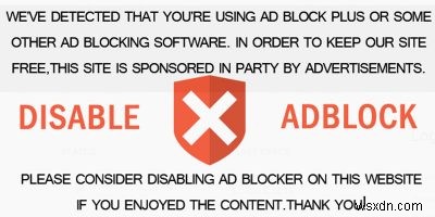 Cách chặn phát hiện Adblock trên bất kỳ trang web nào 
