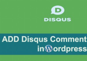 Cách cài đặt và sử dụng hệ thống bình luận Disqus trên WordPress