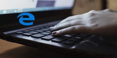 Cách đặt các tab ở bên trong Microsoft Edge 