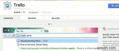 Sử dụng Tiện ích mở rộng Chrome chính thức của Trello để thêm nhanh thẻ và mở bảng 