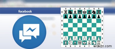 Cách kích hoạt trò chơi cờ vua ẩn trong Facebook Messenger 