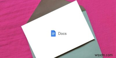 Các mẫu Google Documents tốt nhất để sắp xếp cuộc sống của bạn 
