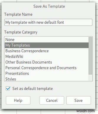 Cách thay đổi phông chữ mặc định trong LibreOffice 