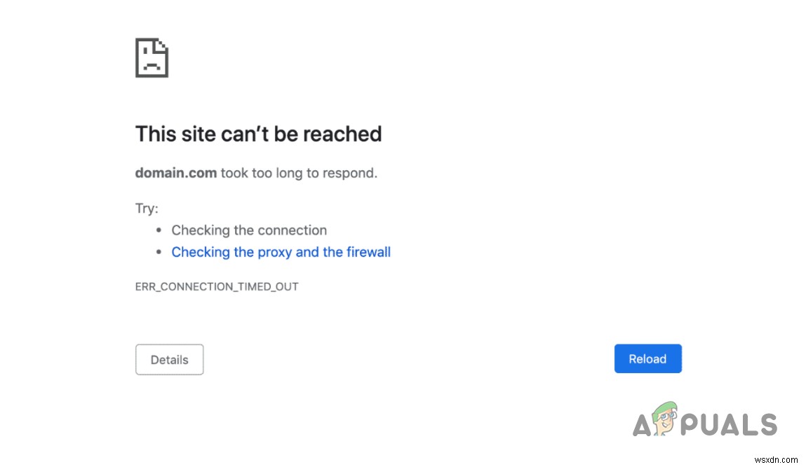 Khắc phục:ERR_CONNECTION_TIMED_OUT trên Google Chrome 