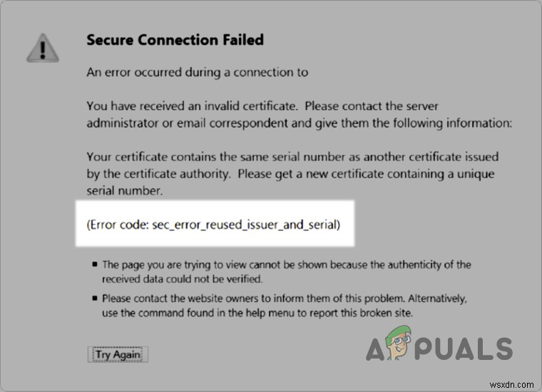 Khắc phục:Lỗi ‘Sec_Error_Reused_Issuer_And_Serial Warning’ trên trình duyệt 