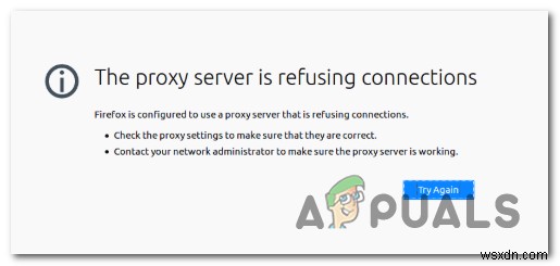 Cách giải quyết Lỗi  Máy chủ proxy từ chối kết nối  trên Firefox 