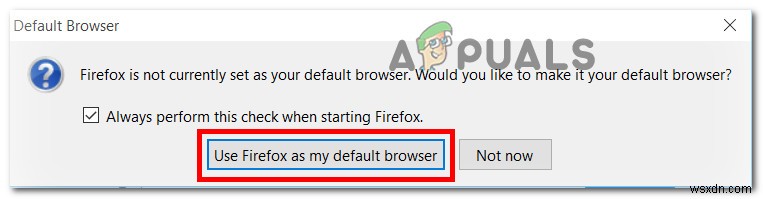 Khắc phục:Không thể đặt Firefox làm trình duyệt mặc định trên Windows 10 