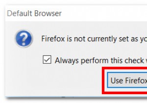 Khắc phục:Không thể đặt Firefox làm trình duyệt mặc định trên Windows 10 