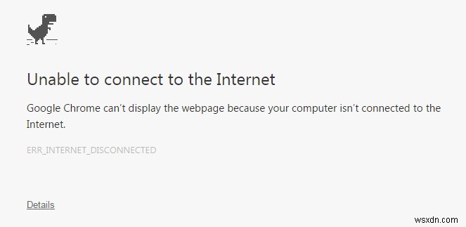 Cách khắc phục ERR_INTERNET_DISCONNECTED 