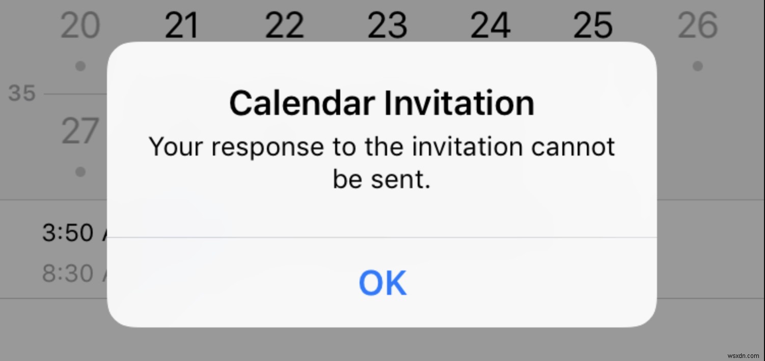 Khắc phục:Lỗi  Không thể gửi phản hồi của bạn cho lời mời  trên iPhone?