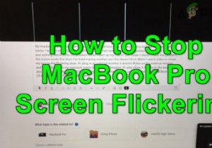 Cách ngăn màn hình MacBook-Pro nhấp nháy 