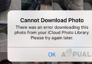 [Khắc phục] Lỗi khi tải ảnh này xuống từ thư viện iCloud của bạn 