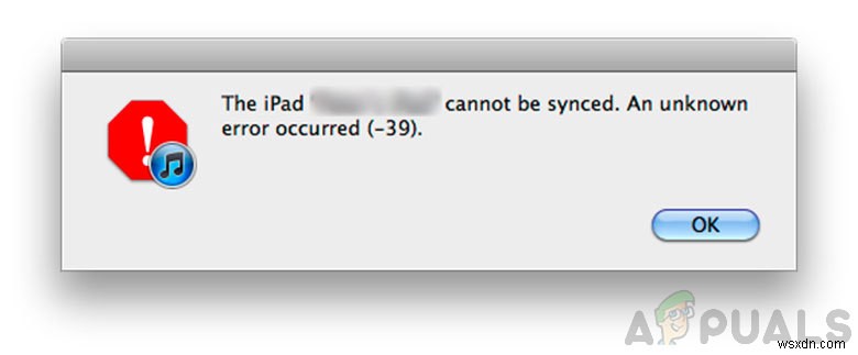 iPhone hoặc iPad không thể được đồng bộ hóa do lỗi không xác định -39 
