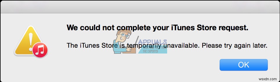 Khắc phục:Chúng tôi không thể hoàn thành yêu cầu cửa hàng iTunes của bạn 