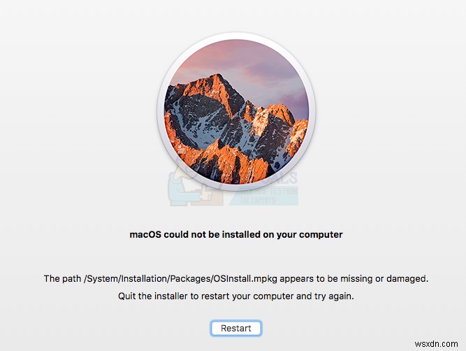 Khắc phục:Đường dẫn /System/Installation/Packages/OSInstall.mpkg dường như bị thiếu hoặc bị hỏng 