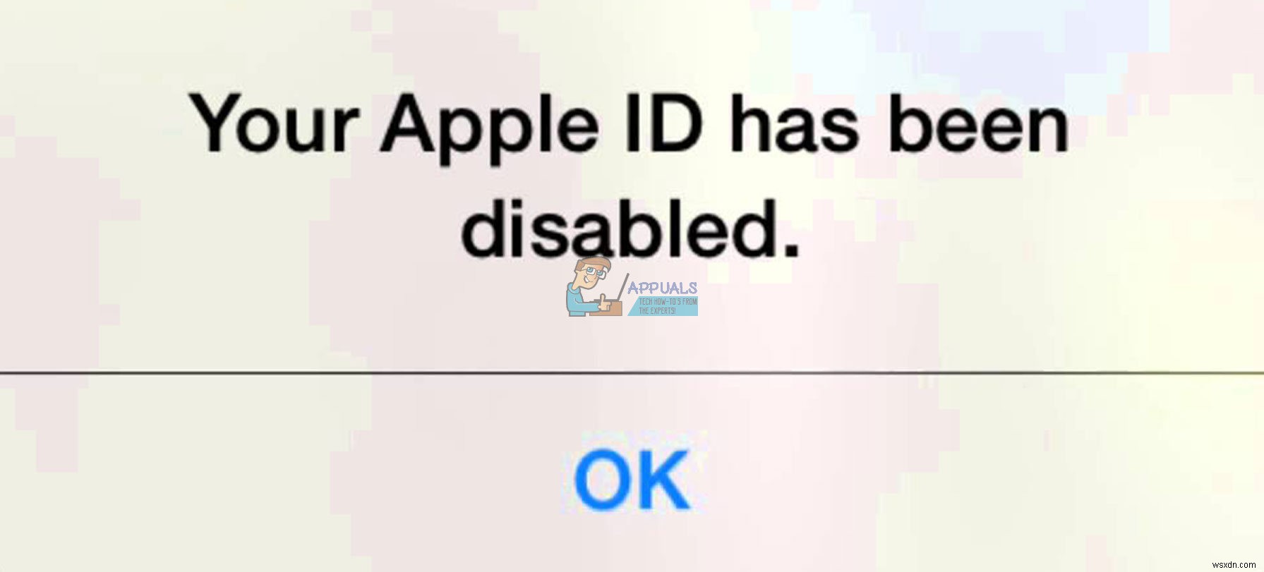 Cách khắc phục  ID Apple của bạn đã bị vô hiệu hóa  