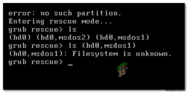 [Khắc phục] Lỗi  Không có phân vùng như vậy - Grub Rescue  