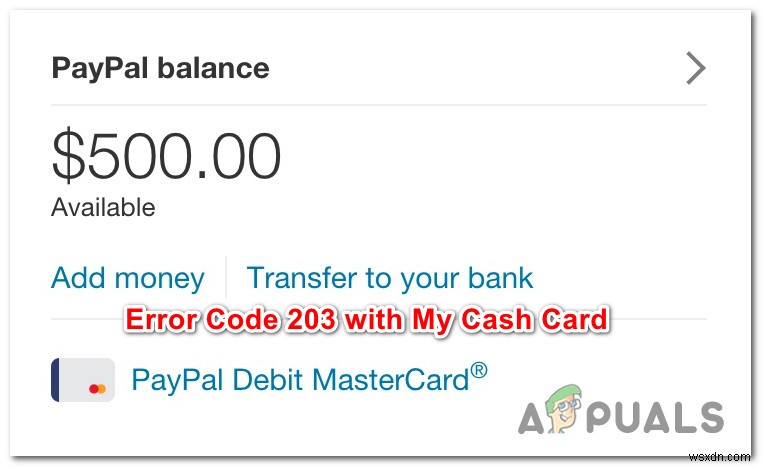 Cách sửa mã lỗi 203 tiền mặt của tôi bằng PayPal 