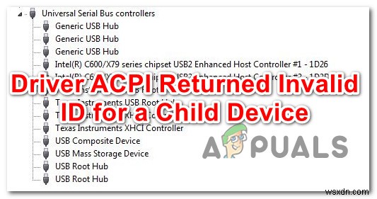 [FIX] Trình điều khiển ACPI đã trả lại ID không hợp lệ cho thiết bị con 