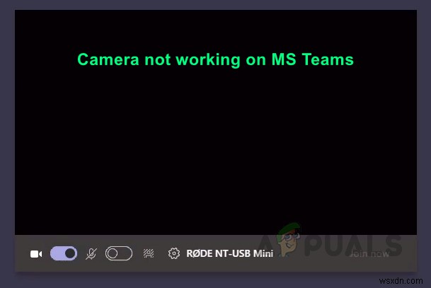 Làm thế nào để sửa lỗi Camera không hoạt động trên MS Teams trên Windows 10? 