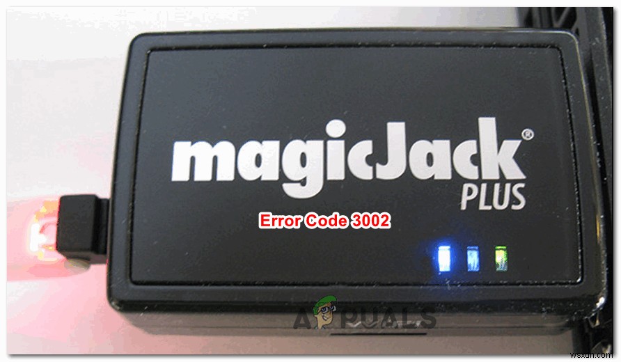 Cách sửa lỗi Magic Jack 3002 
