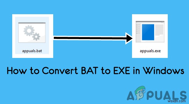 Chuyển đổi hàng loạt tệp .BAT thành tệp thực thi .EXE 