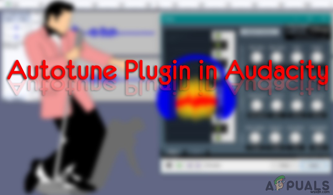 Làm thế nào để cài đặt Plugin Autotune trong Audacity? 