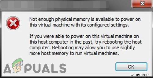 Lỗi bộ nhớ vật lý không đủ trong VMware 