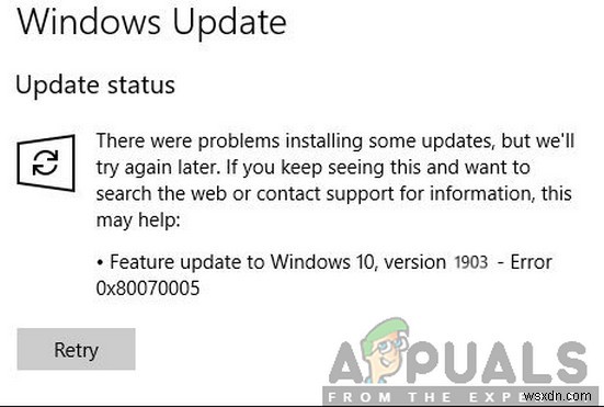 Làm thế nào để sửa lỗi 0x80070005 trong Windows 10 Feature Update 1903? 