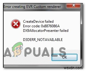 Cách khắc phục Mã lỗi D3DERR_NOTAVAILABLE 0x8876086A 