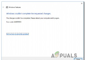 Khắc phục:Mã lỗi 0x800f0954 