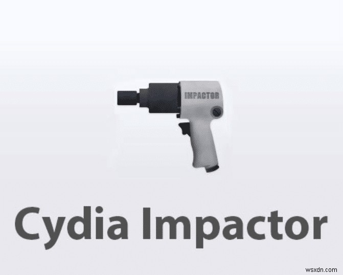 Khắc phục:Cydia Impactor không hoạt động 