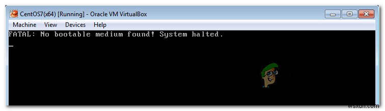 Khắc phục:Lỗi VirtualBox Fatal Không tìm thấy phương tiện có thể khởi động 