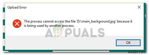 Khắc phục:Quy trình không thể truy cập tệp vì nó đang được sử dụng bởi quy trình khác 