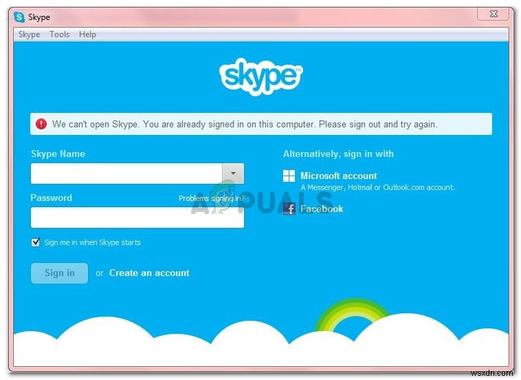 Khắc phục:Chúng tôi không thể mở Skype. Bạn đã đăng nhập trên máy tính này 