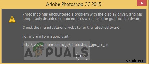 Khắc phục:Photoshop đã gặp sự cố với trình điều khiển hiển thị 
