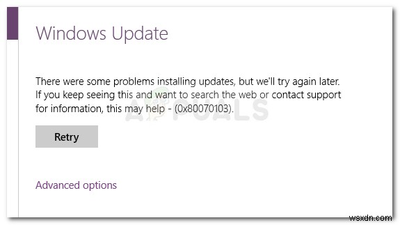 Khắc phục:Lỗi 0x80070103 trên Windows 10 