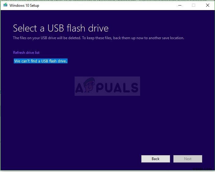 Khắc phục:Công cụ tạo phương tiện Windows 10 không thể tìm thấy USB 