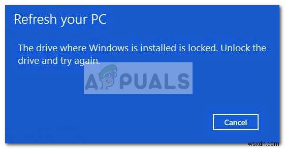 Khắc phục:Ổ đĩa cài đặt Windows bị khóa Windows 10 