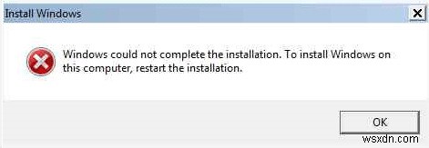 Khắc phục:Windows không thể hoàn tất cài đặt 