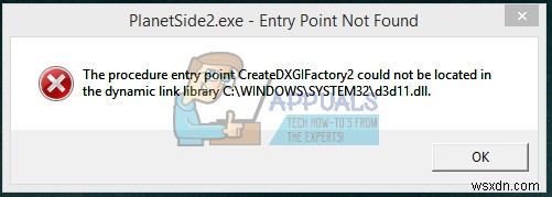 Khắc phục:Không thể định vị điểm nhập thủ tục CreateDXGIFactory2 