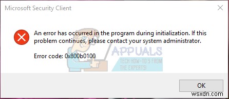 Khắc phục:Mã lỗi Bộ bảo vệ Windows 0x800b0100 