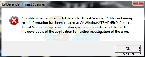 Khắc phục:Đã xảy ra sự cố trong máy quét mối đe dọa BitDefender 