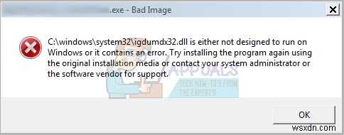 Khắc phục:“(Tên ứng dụng) .exe - Hình ảnh xấu” không được thiết kế để chạy trên Windows hoặc có lỗi 