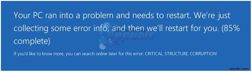 Khắc phục:Các bước để khắc phục CRITICAL_THERURE_CORRUPTION 