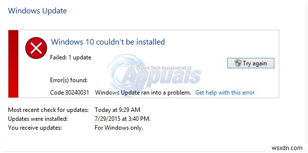 Khắc phục:Không thể cài đặt Windows 10 Lỗi 80240031 