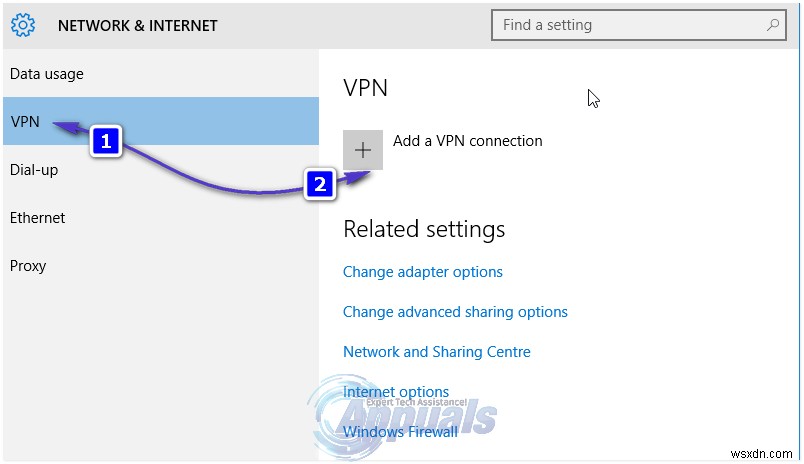 Cách thiết lập Kết nối VPN trong Windows 10 