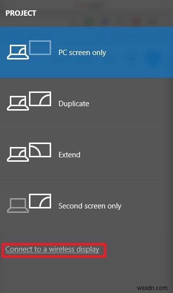 Cách thiết lập Screen Mirroring cho PC 
